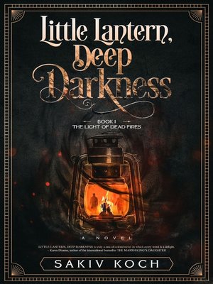 cover image of Little Lantern, Deep Darkness